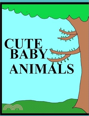 Cute Baby Animals: coloring book