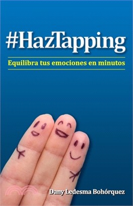 #HazTapping: Equilibra tus emociones en minutos
