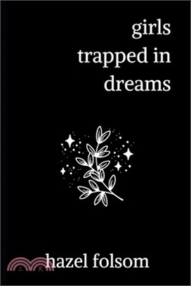 girls trapped in dreams