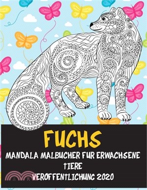 Mandala Malbücher für Erwachsene - Veröffentlichung 2020 - Tiere - Fuchs