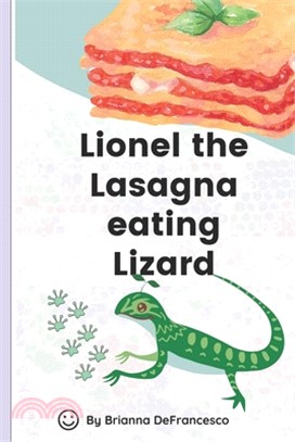 Lionel the lasagna eating lizard