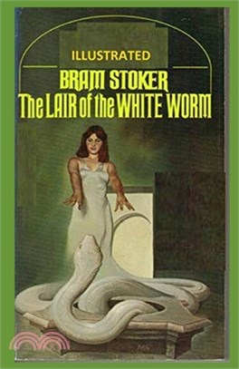 The Lair of the White Worm Illustrated