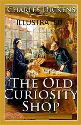 The Old Curiosity Shop Illustrated