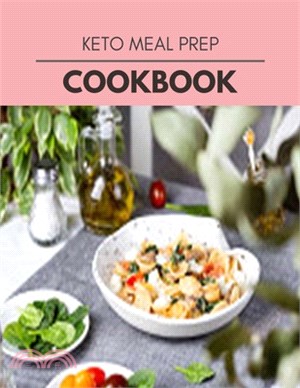 Keto Meal Prep Cookbook: Healthy Whole Food Recipes And Heal The Electric Body