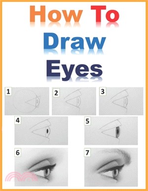 how to draw eyes: Easy Way to Learn to Draw eyes in One Month or Less