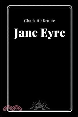 Jane Eyre by Charlotte Bronte