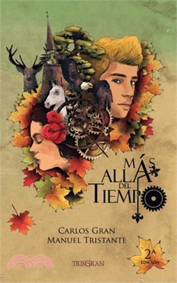 Más allá del tiempo: una novela de fantasía y realismo mágico