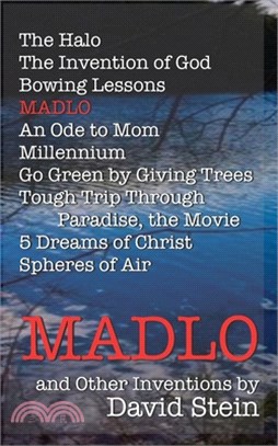 MADLO And Other Inventions