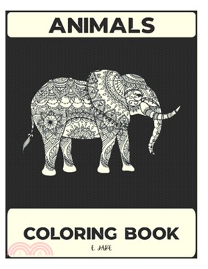 animals coloring book: 50 great animal coloring picture collections.