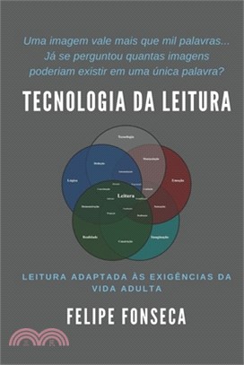 Tecnologia da Leitura: Leitura Adaptada às Exigências da Vida Adulta