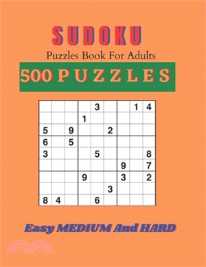 Sudoku Puzzle Book for Adults 500 puzzles easy medium and hard: Sudoku Puzzle Book for Adults:500 Easy Medium to Hard Sudoku Puzzles