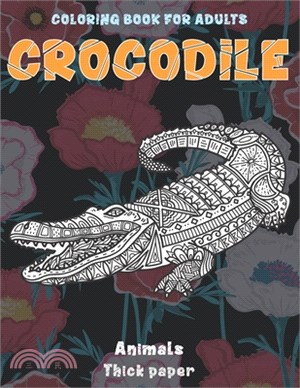 Coloring Book for Adults Thick paper - Animals - Crocodile