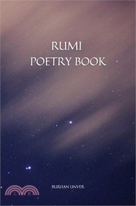 Rumi Poetry Book: 92 Selected Rumi Poems