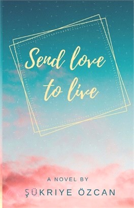 Send love to live: Can love heal everything?