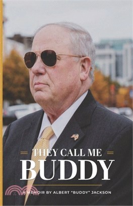 They Call Me Buddy: A Memoir by Albert "Buddy" Jackson