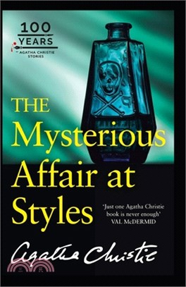 The Mysterious Affair at Styles Illustrated: Hercule Poirot #1
