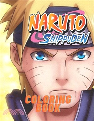 Naruto shippuden coloring book: For kids ages 4-12 - 三民網路書店