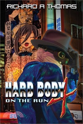 Hard Body 4 On the Run