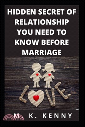 Hidden Secret Of Relationship You Need To Know Before Marriage