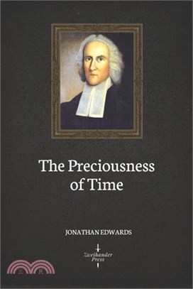 The Preciousness of Time (Illustrated)