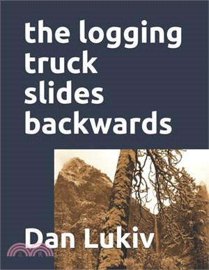 The logging truck slides backwards