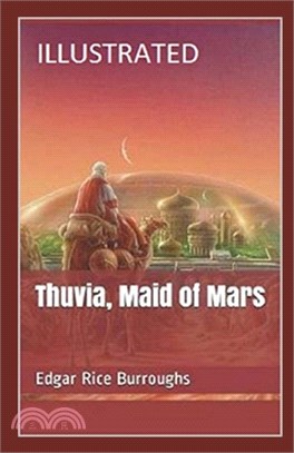 Thuvia, Maid of Mars Illustrated