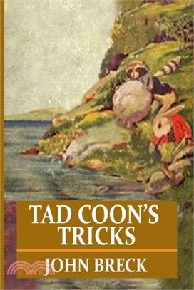 Tad Coon's Tricks: Told at Twilight Stories