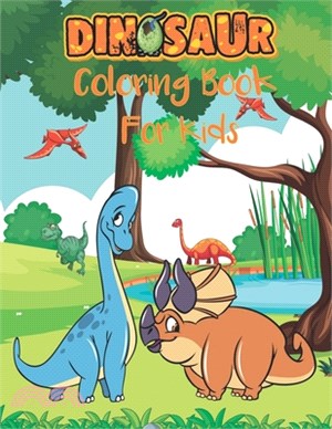 Dinosaur Coloring Book for Kids: Large Jumbo Educational Book for Kids Ages 4-8, Great Gift for Boys & Girls, Children Best Gift 2021 (Kids Coloring A