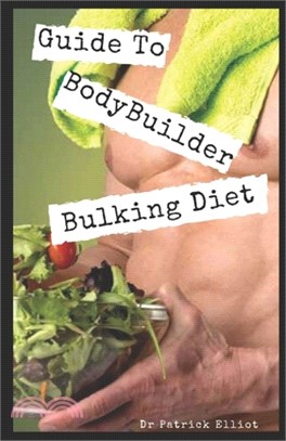 Guide To Bodybuilder Bulking diet: generally refers to a progressive increase in the number of calories consumed beyond your body's needs in combinati