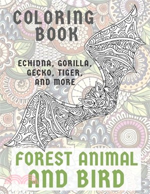 Forest Animal and Bird - Coloring Book - Echidna, Gorilla, Gecko, Tiger, and more