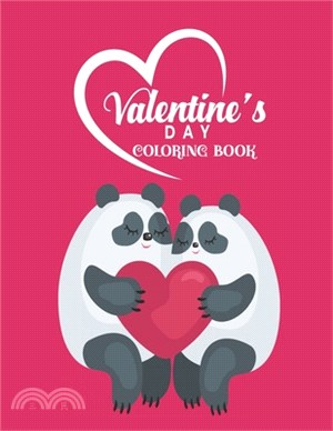 Valentine's Day Coloring Book: Valentine's Day Coloring Book for Kids, A Very Cute valentine's day animal couple Coloring Book - Girls Valentine's Da