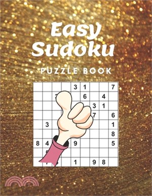 Easy Sudoku Puzzle book: Easy Sudoku Puzzle book with Solutions. Brain Games for kids, teens, Adults ( Edition 2021)