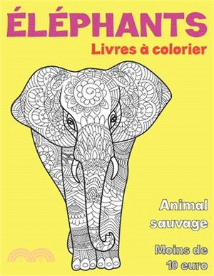 Livres à colorier - Moins de 10 euro - Animal sauvage - Éléphants