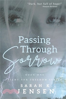 Passing Through Sorrow