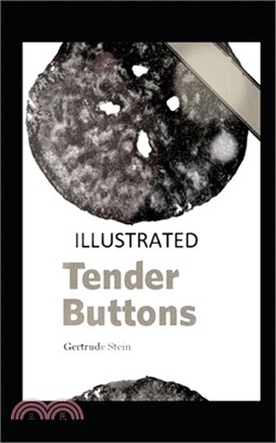 Tender Buttons illustrated