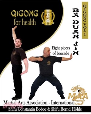 Ba Duan Jin - Eight Pieces of Brocade: QiGong for Health