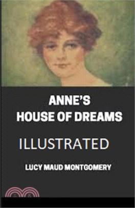 Anne's House of Dreams Illustrated