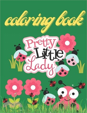 coloring book pretty little lady: Fun Drawings For Kids To Color