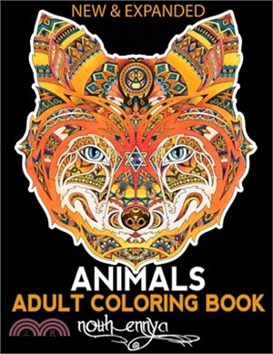 Animals Adult Coloring Book: : Stress Relieving Designs to Color, Relax and Unwind (Coloring Books for Adults) with Lions, Elephants, Owls, Horses,