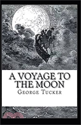 A Voyage to the Moon Illustrated