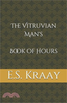 The Vitruvian Man's Book of Hours