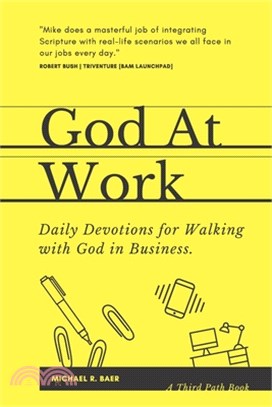 God At Work: Daily Devotions for Walking with God in Business