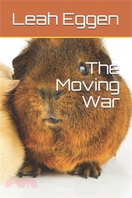 The Moving War