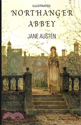 Northanger Abbey Illustrated