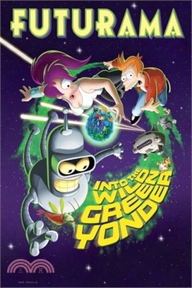 Futurama Into the Wild Green Yonder: Screenplays