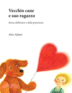 Vecchio cane e suo ragazzo: Storia dell'amore e della protezione