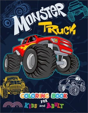 Monster Truck Coloring Book For Kids: Best Tractors, trucks, Cars, trains Childrens Activity Books book for kids 2-12