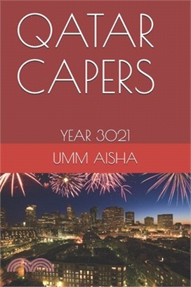 Qatar Capers: Year 3021