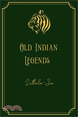 Old Indian Legends: Gold Edition