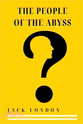 The People of the Abyss